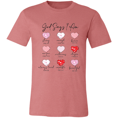 God Says I Am Christian Bella Canvas Tee - 931 Graphics
