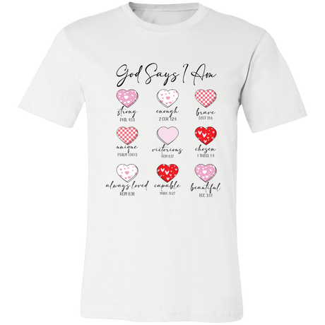 God Says I Am Christian Bella Canvas Tee - 931 Graphics
