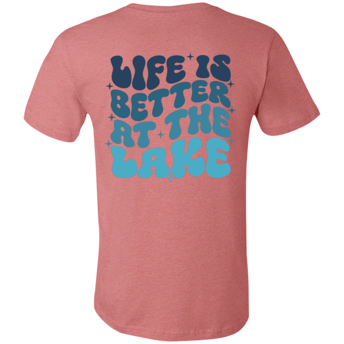 Life is Better at the Lake Bella + Canvas Short - Sleeve T-Shirt - 931 Graphics