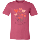 Love Never Fails – Bella Canvas Unisex Tee - 931 Graphics