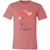 Love Never Fails – Bella Canvas Unisex Tee - 931 Graphics