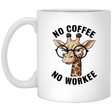 No Coffee No Workee Coffee Mug – 11 oz - 931 Graphics